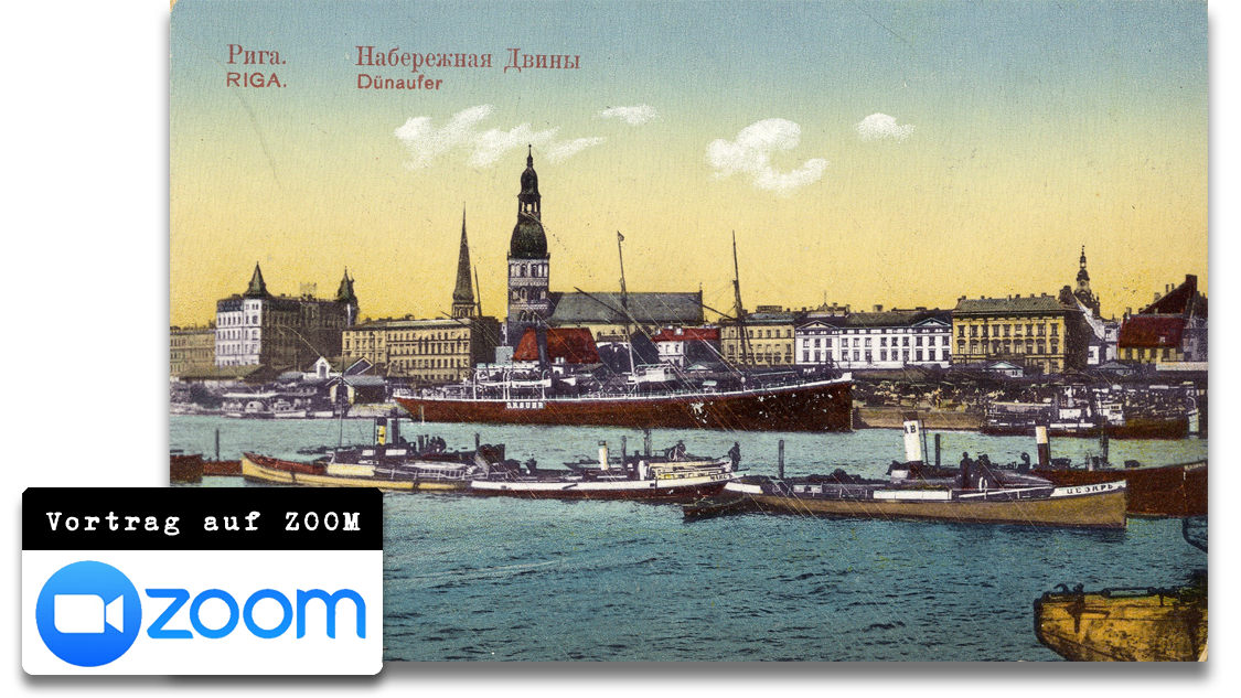 ZOOM-Vortrag: Ein Boom, wie es selten einen gab. Rigas Aufstieg zur modernen Industrie- und Hafenstadt seit der Mitte des 19. Jahrhunderts