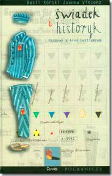 Buchcover: Świadek i historyk : rozmowy z Arno Lustigerem