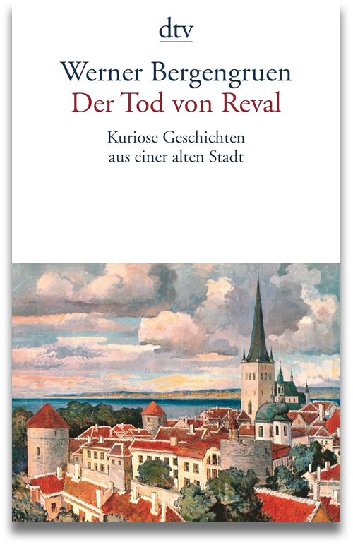 Buchcover: Werner Bergengruen: Der Tod von Reval Buchcover: Werner Bergengruen: Der Tod von Reval