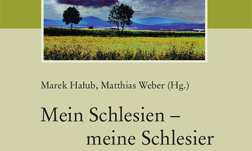 Buchcover: Marek Hałub, Matthias Weber (Hrsg.): Mein Schlesien – meine Schlesier (Ausschnitt)