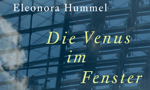 Buchcover: Eleonora Hummel: Die Venus im Fenster (Ausschnitt)