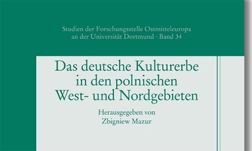 Buchcover:  Zbigniew Mazur (Hrsg.): Das deutsche Kulturerbe in den polnischen West- und Nordgebieten (Ausschnitt)