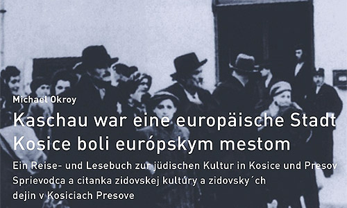 Buchcover: Michael Okroy: Kaschau war eine europäische Stadt (Ausschnitt)