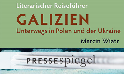 Buchcover: Marcin Wiatr: Literarischer Reiseführer Galizien. Unterwegs in Polen und der Ukraine (Ausschnitt)