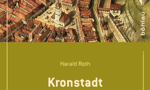Buchcover: Harald Roth: Kronstadt in Siebenbürgen (Ausschnitt)