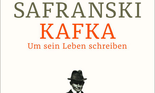 Buchcover: Rüdiger Safranski: Kafka. Um sein Leben schreiben (Ausschnitt)