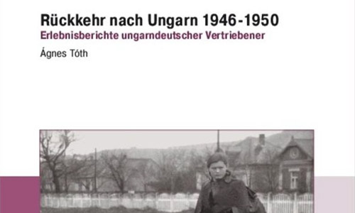 Buchcover: Ágnes Tóth: Rückkehr nach Ungarn 1946-1950 (Ausschnitt)