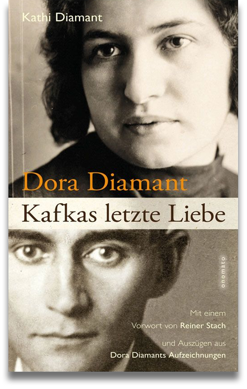 Buchcover: Kathi Diamant: Dora Diamant. Kafkas letzte Liebe