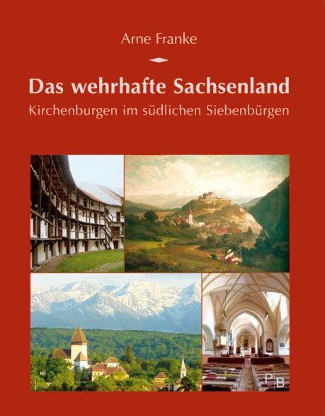 Buchcover: Arne Franke: Das wehrhafte Sachsenland