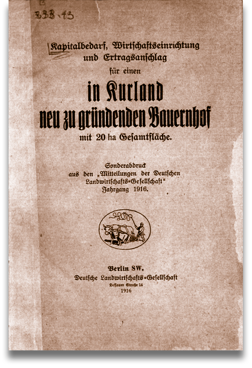 Titelblatt einer Werbebroschüre für die Ansiedlung deutscher Bauern in Kurland von 1916. Foto: © gemeinfrei