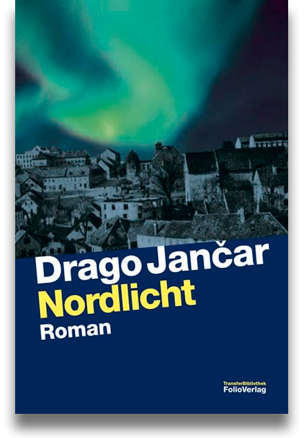 Buchcover: Drago Jančar: Nordlicht