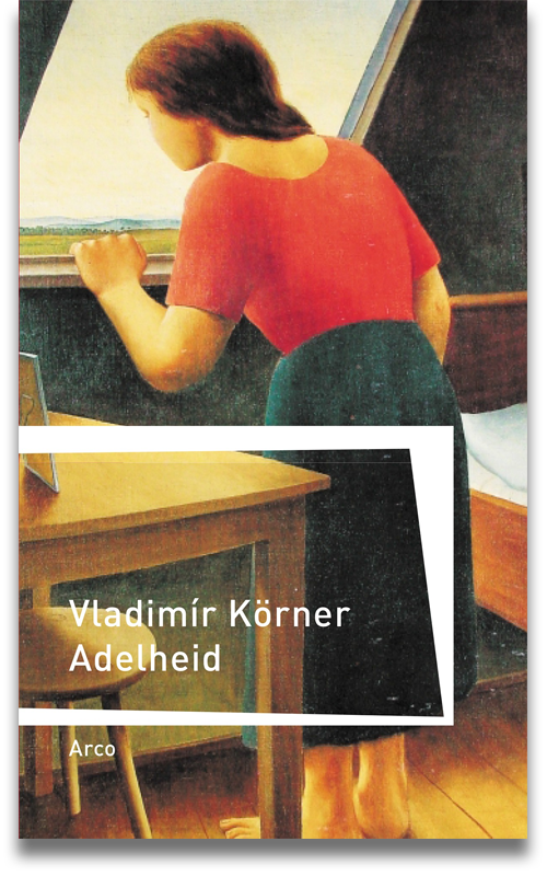 Buchcover: Vladimír Körner: Adelheid