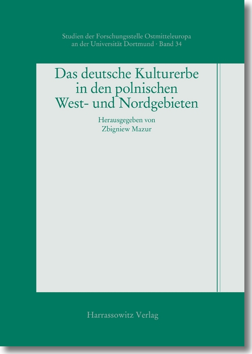 Buchcover:  Zbigniew Mazur (Hrsg.): Das deutsche Kulturerbe in den polnischen West- und Nordgebieten