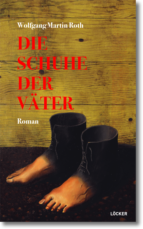 Buchcover: Wolfgang Martin Roth: Die Schuhe der Väter