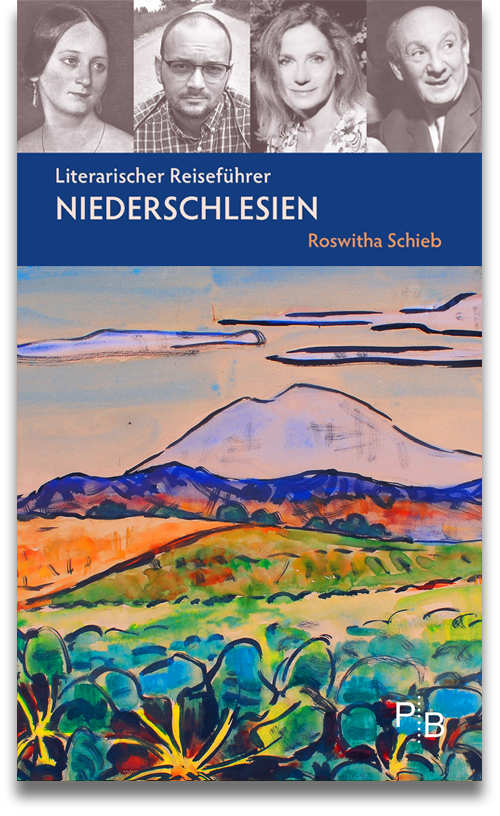 Buchcover: Roswitha Schieb: Literarischer Reiseführer Niederschlesien