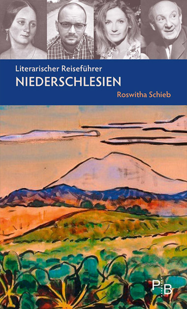 Buchcover:  Roswitha Schieb: Literarischer Reiseführer Niederschlesien