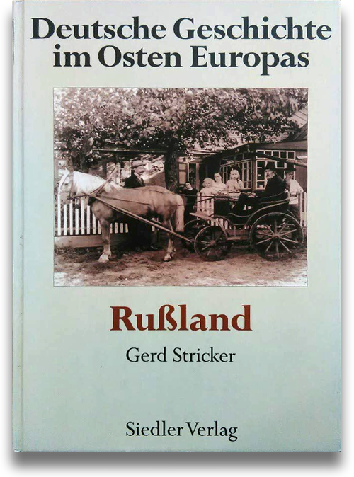 Buchcover: Gerd Stricker (Hrsg.): Deutsche Geschichte im Osten Europas: Russland