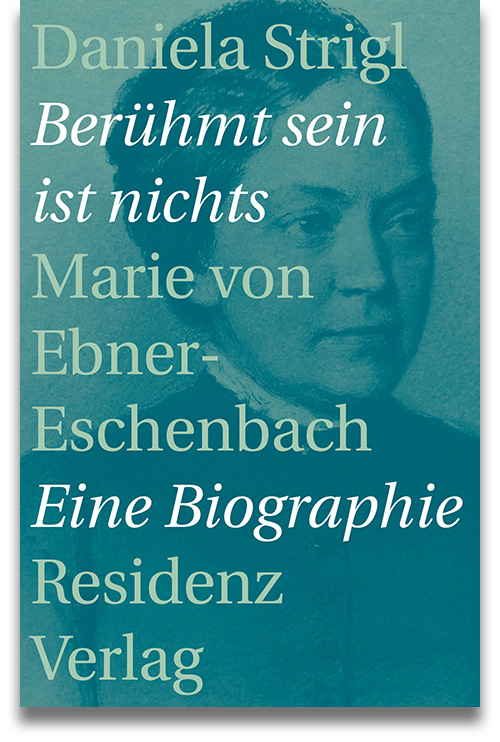 Buchcover: Daniela Strigl: Berühmt sein ist nichts