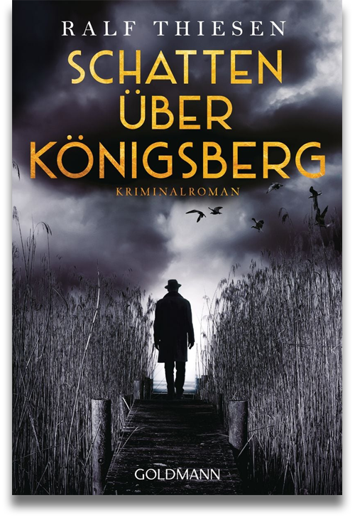 Buchcover: Ralf Thiesen: Schatten über Königsberg