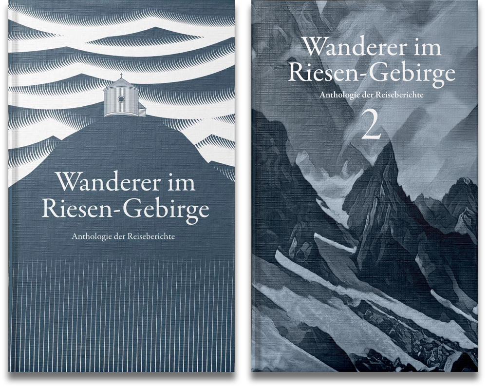 Buchcover: Wanderer im Riesen-Gebirge. Anthologie der Reiseberichte aus dem 17. bis 20. Jahrhundert, Band 1 und 2