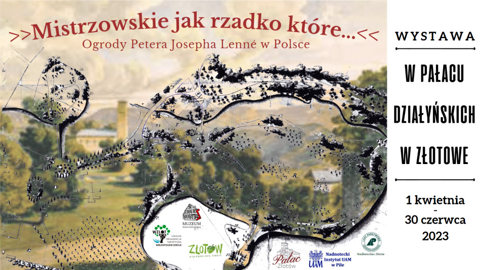 Mistrzowskie jak rzadko które… Ogrody Petera Josepha Lenné w Polsce