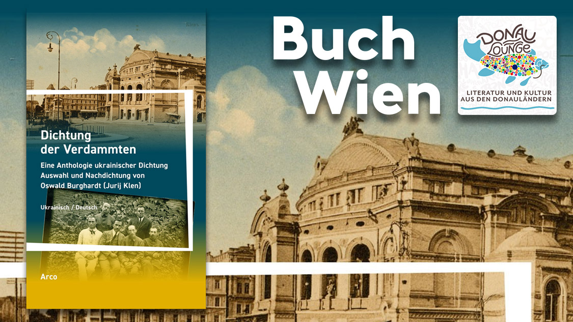 Dichtung der Verdammten. Eine Anthologie ukrainischer Dichtung