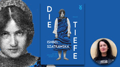 Buchcover »Die Tiefe« und Portrait von Ishbel Szatrawska (© Ada Kopeć-Pawlikowska) | Collage: Deutsches Kulturforum, A. Werner