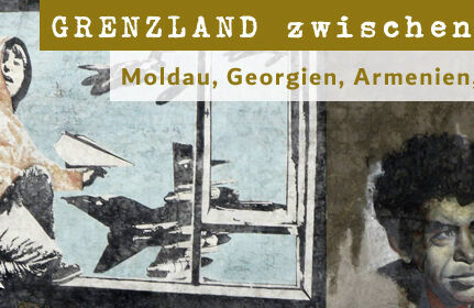 Screenshot: »Grenzland zwischen Krieg und Frieden. Moldau, Georgien, Armenien, Ukraine. Reisen in die Gegenwart« Blog von Frank Gaudlitz, Angelina Davydova und Paulus Adelsgruber (Ausschnitt)