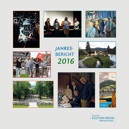 Cover: Jahresbericht des Deutschen Kulturforums östliches Europa 2016