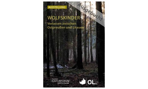 Wolfskinder - Events