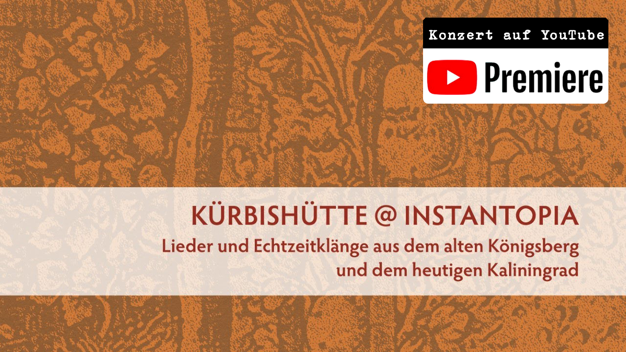 YouTube-Premiere: Kürbishütte @ Instantopia - Veranstaltungen